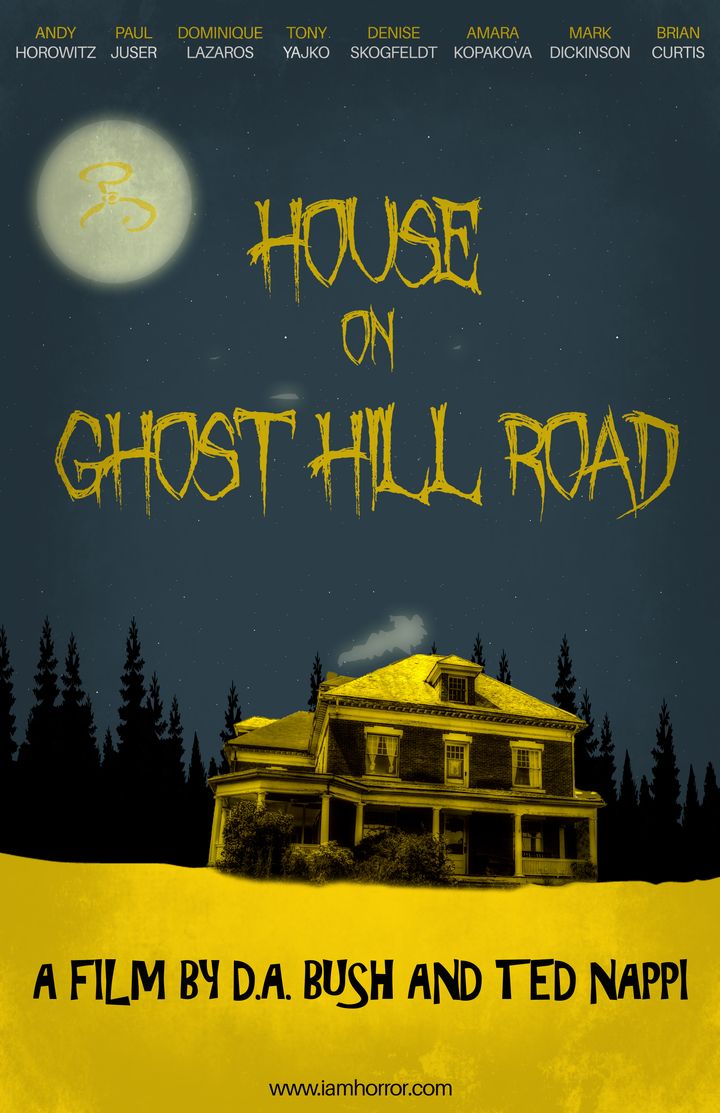 House On Ghost Hill Road (2016) Poster