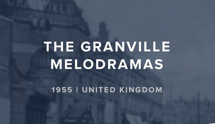 The Granville Melodramas (1955) Poster