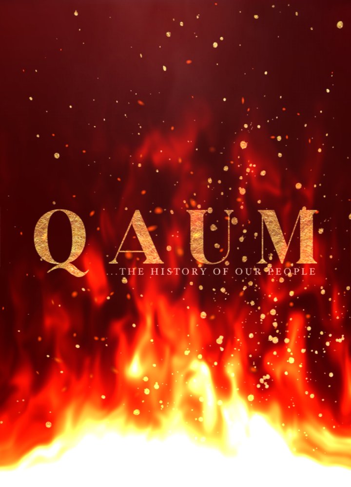 Qaum - The History Of Our People (2019) Poster