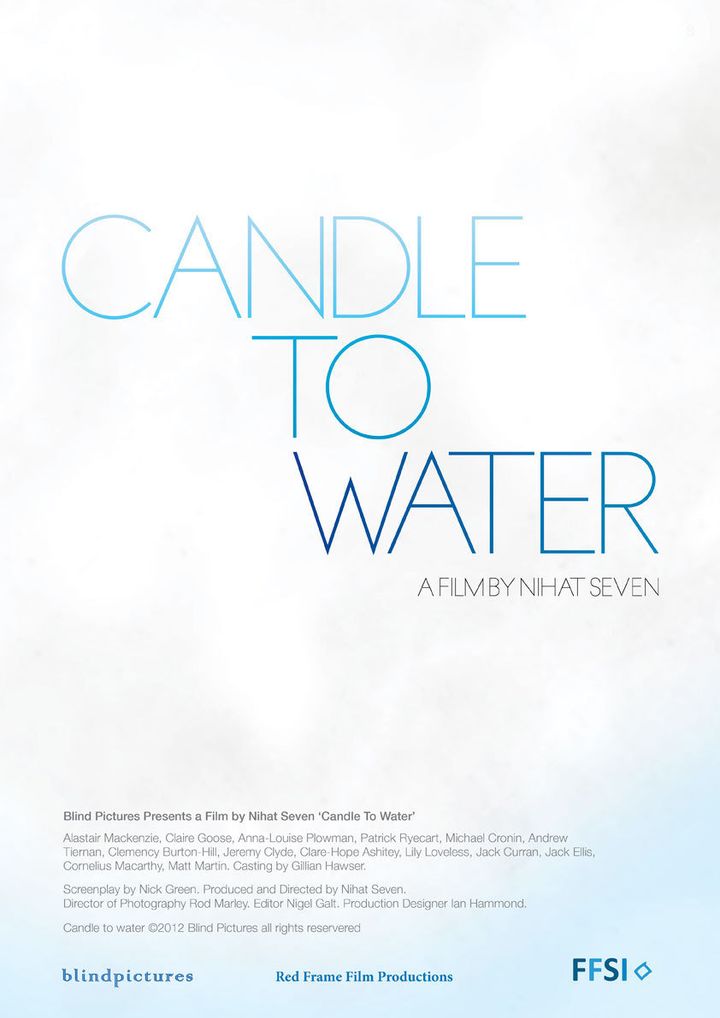 Candle To Water (2012) Poster