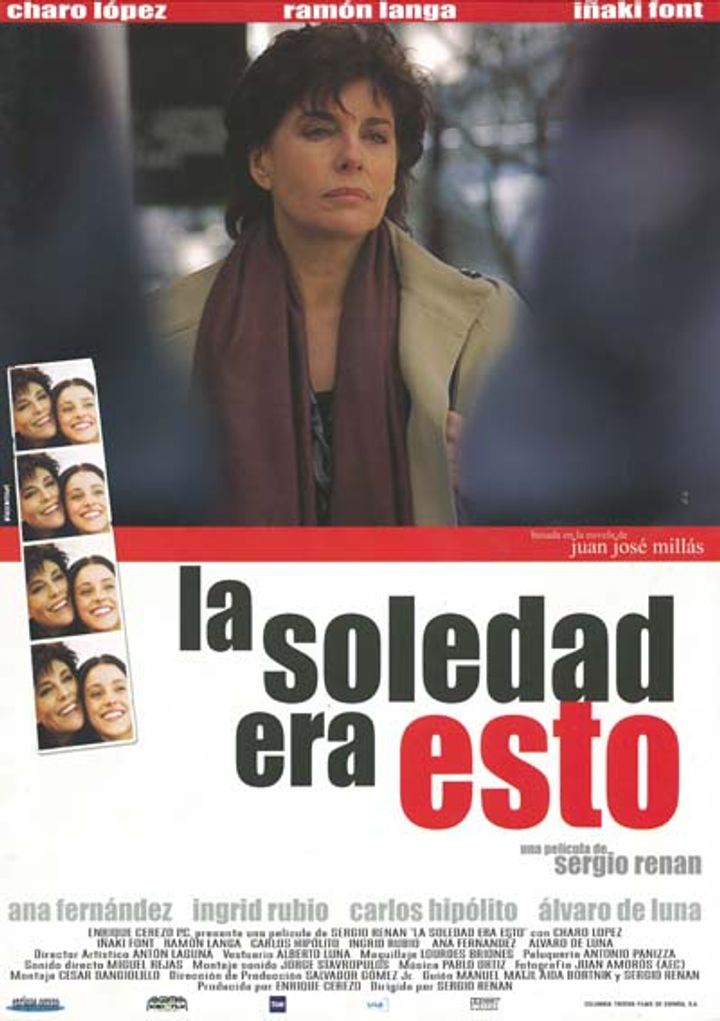 La Soledad Era Esto (2002) Poster