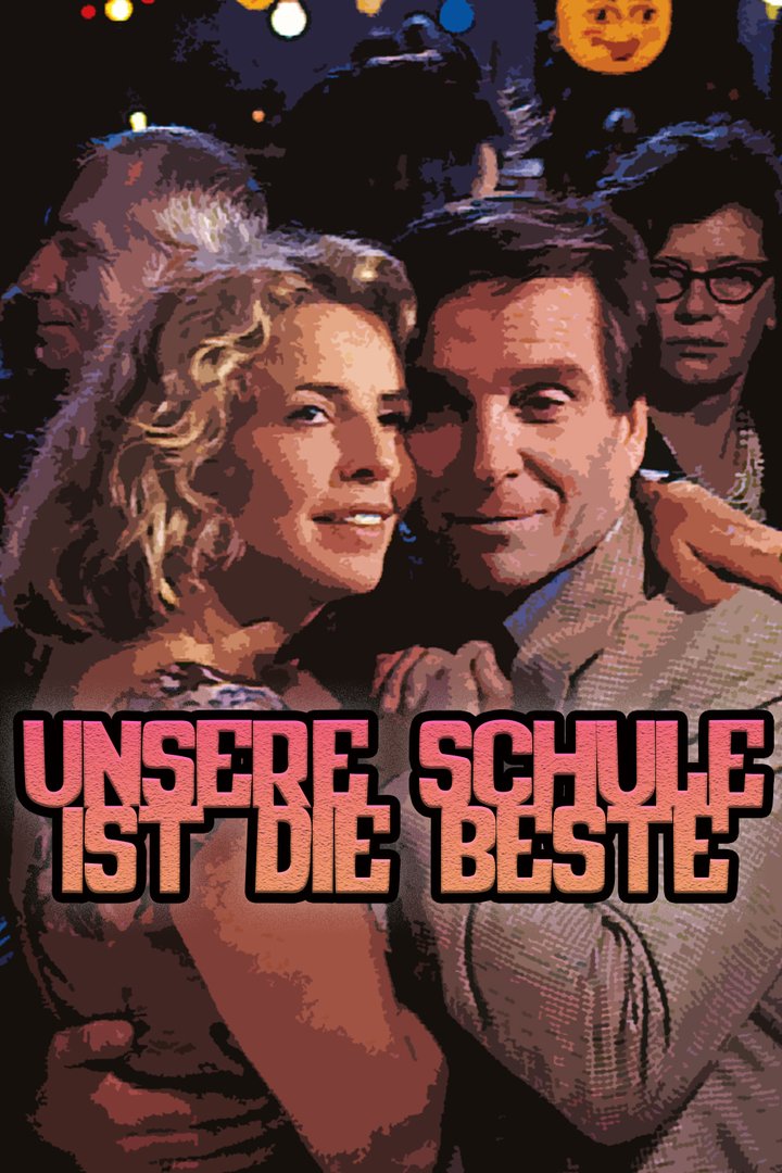 Unsere Schule Ist Die Beste (1994) Poster