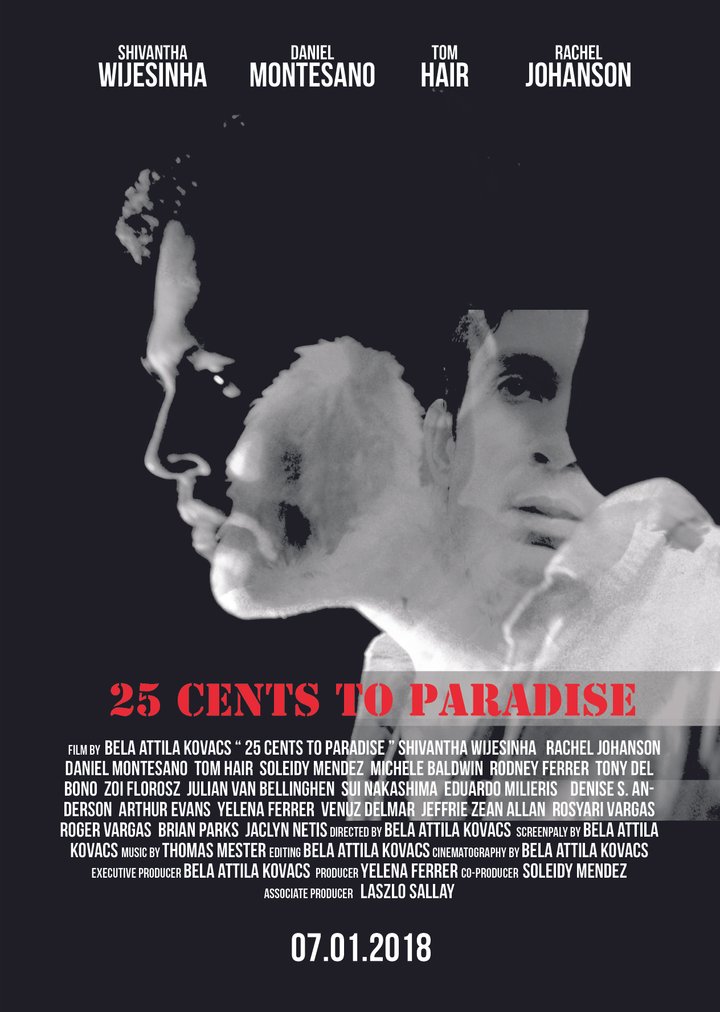 25 Cents To Paradise (2018) Poster