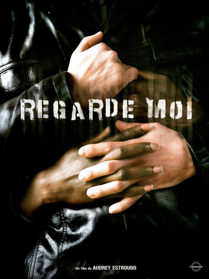 Regarde-moi (2007) Poster