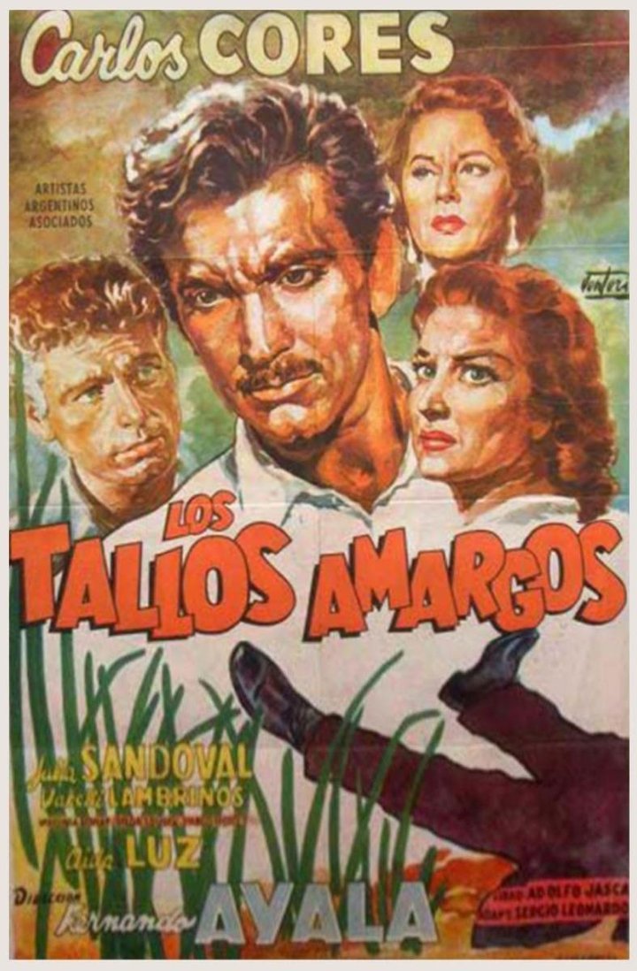 Los Tallos Amargos (1956) Poster