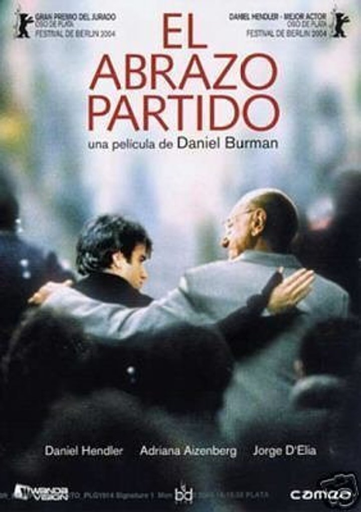 El Abrazo Partido (2004) Poster