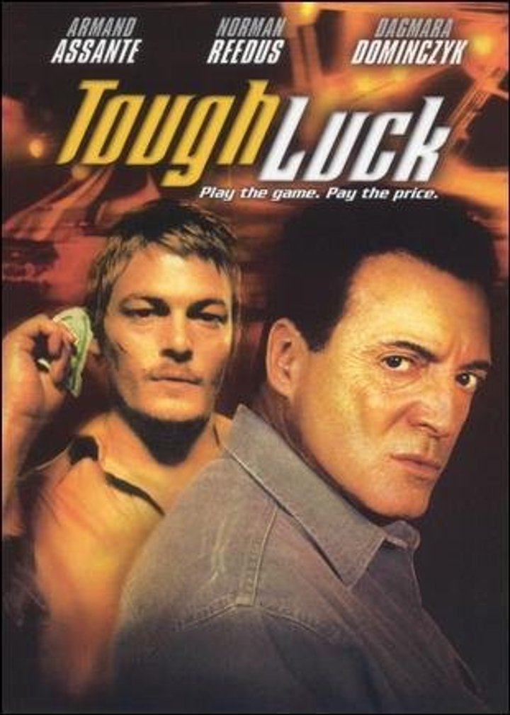 Tough Luck (2003) Poster