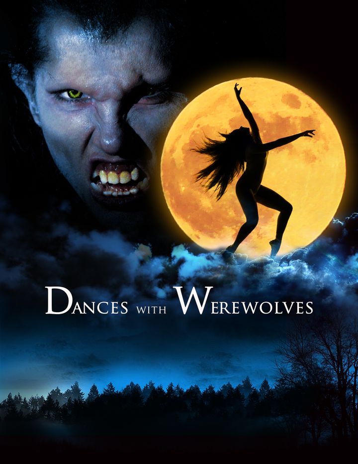 Dances With Werewolves (2017) Poster