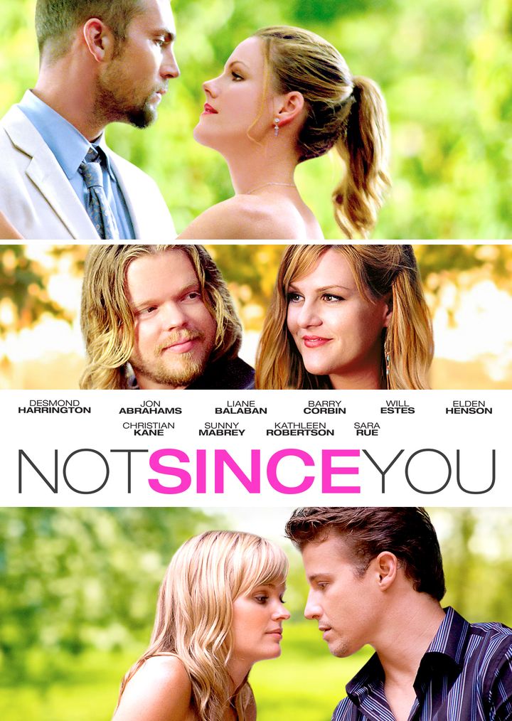 Not Since You (2009) Poster