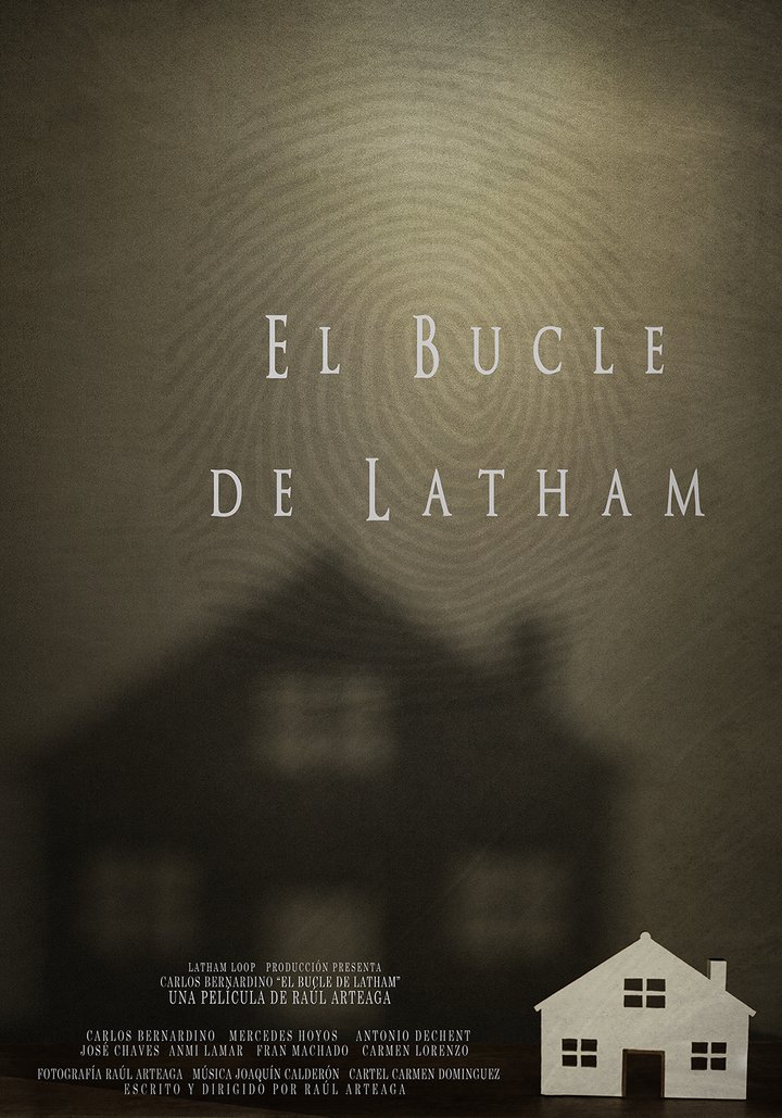 El Bucle De Latham (2021) Poster