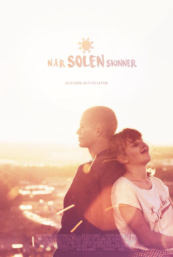 Når Solen Skinner (2016) Poster