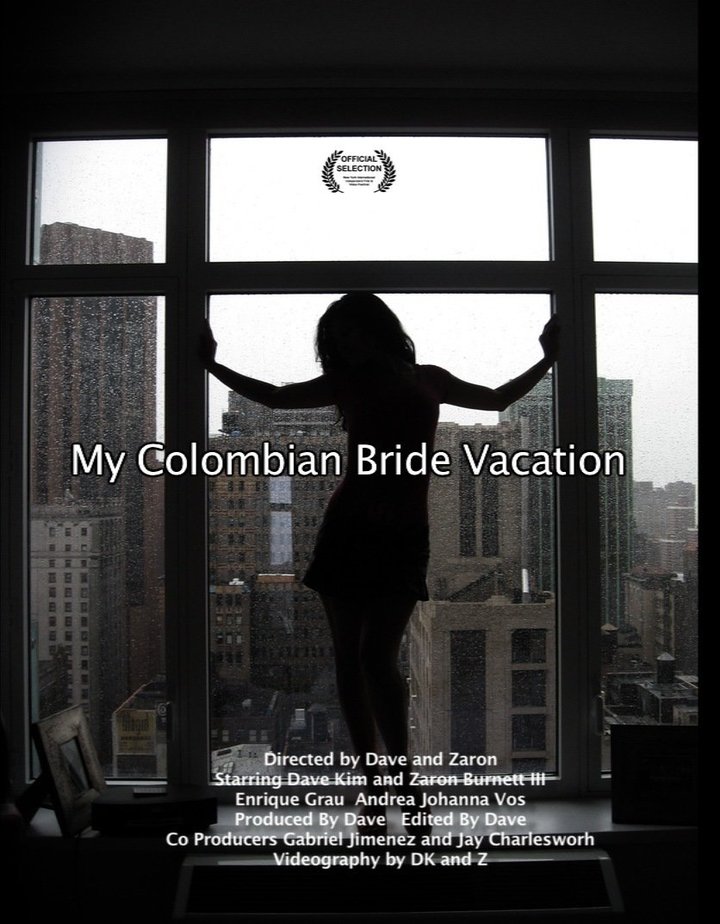 My Colombian Bride Vacation (2010) Poster