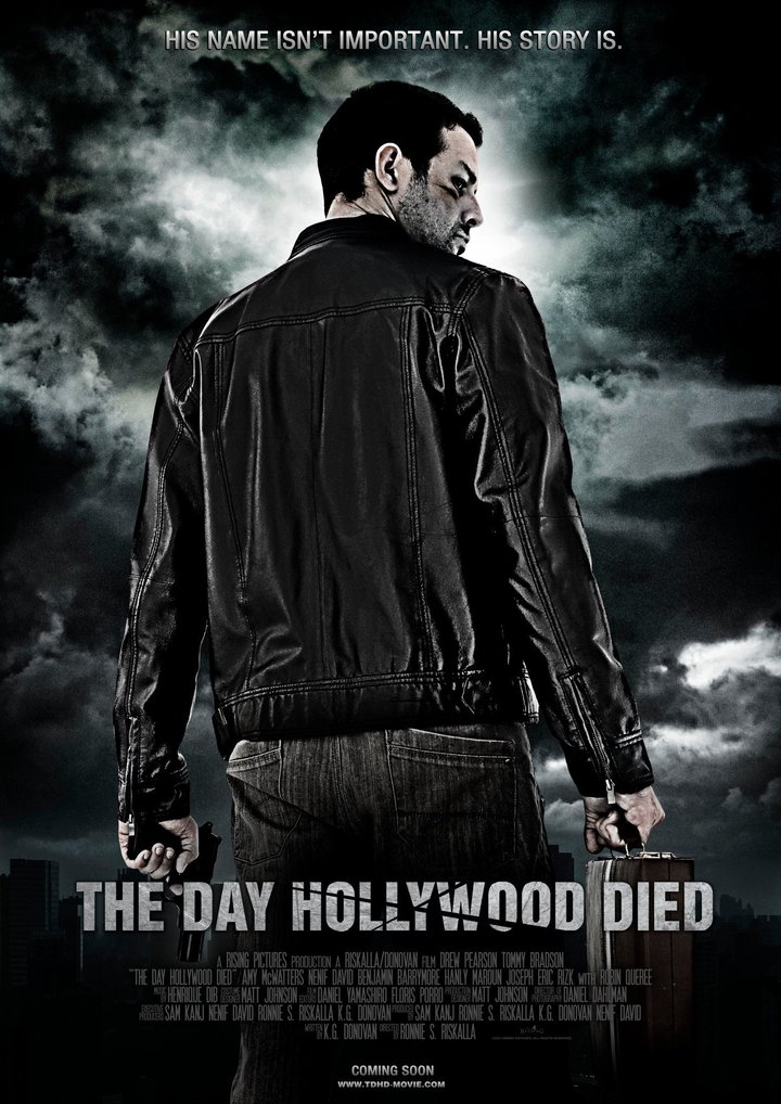 The Day Hollywood Died (2012) Poster