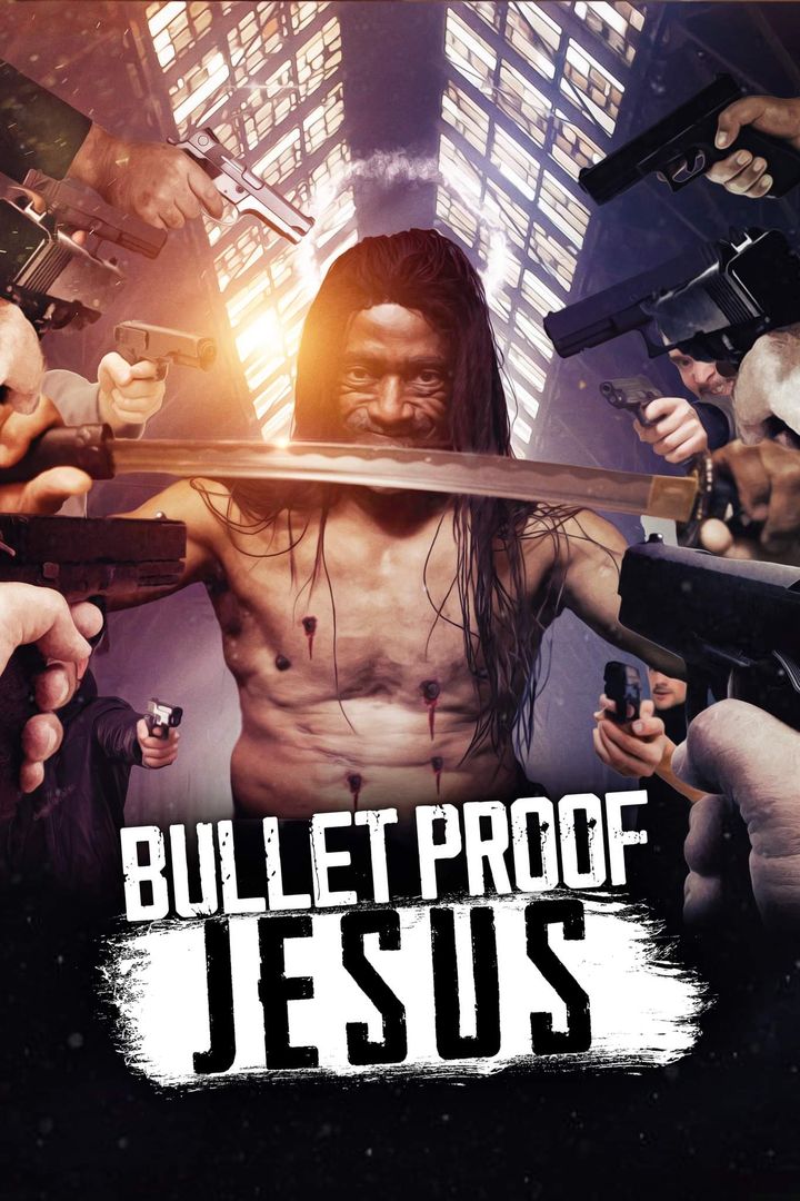 Bulletproof Jesus (2024) Poster