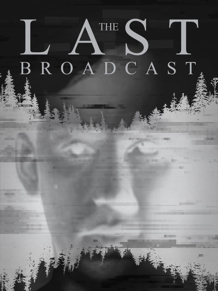 The Last Broadcast (1998) Poster