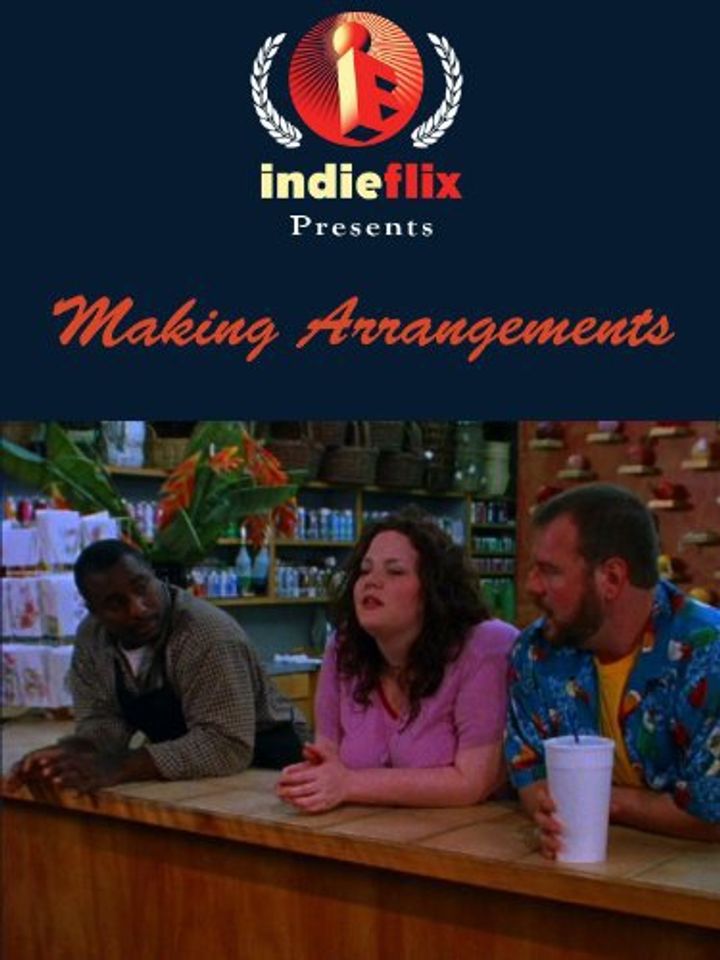 Making Arrangements (2002) Poster