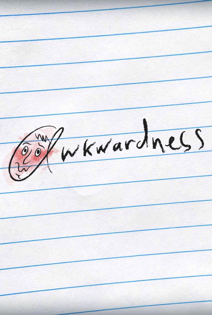 Awkwardness (2015) Poster