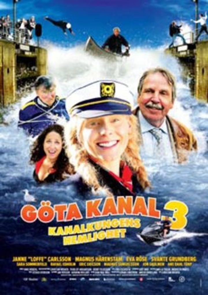 Göta Kanal 3 - Kanalkungens Hemlighet (2009) Poster