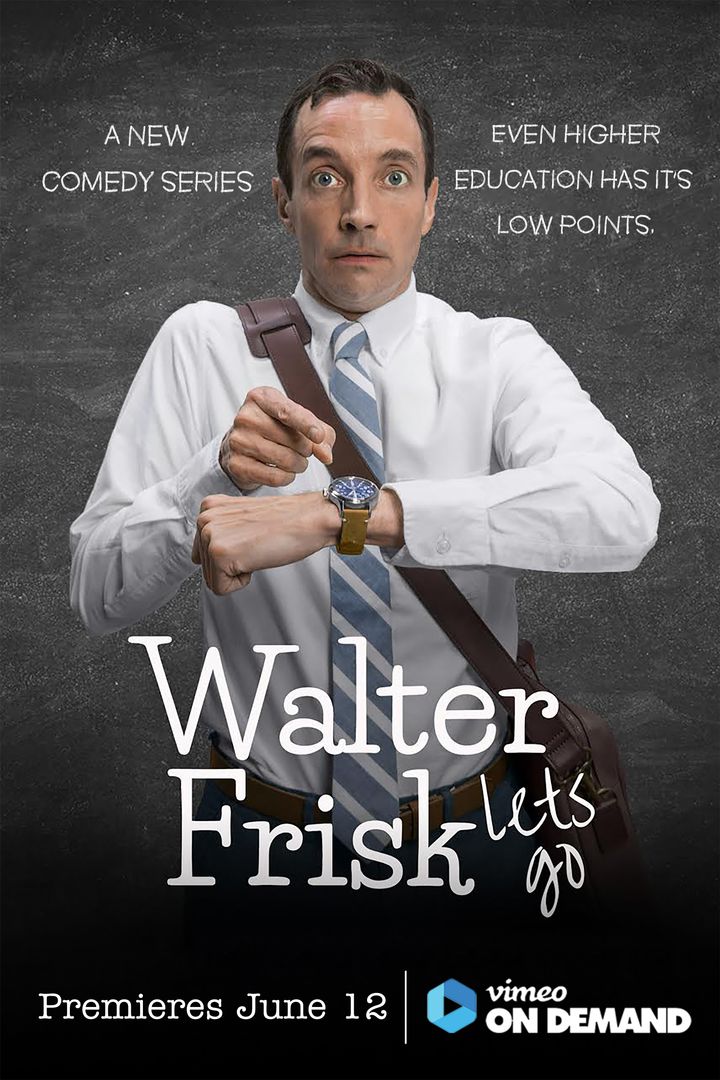 Walter Frisk Lets Go (2017) Poster