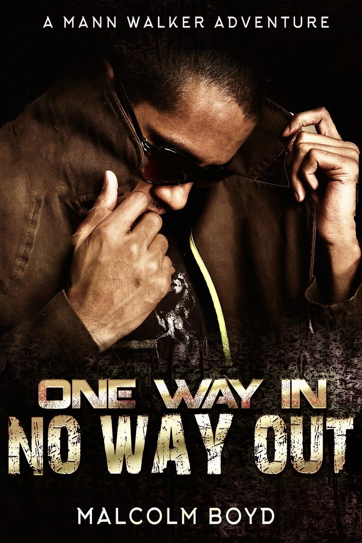 One Way In No Way Out Poster