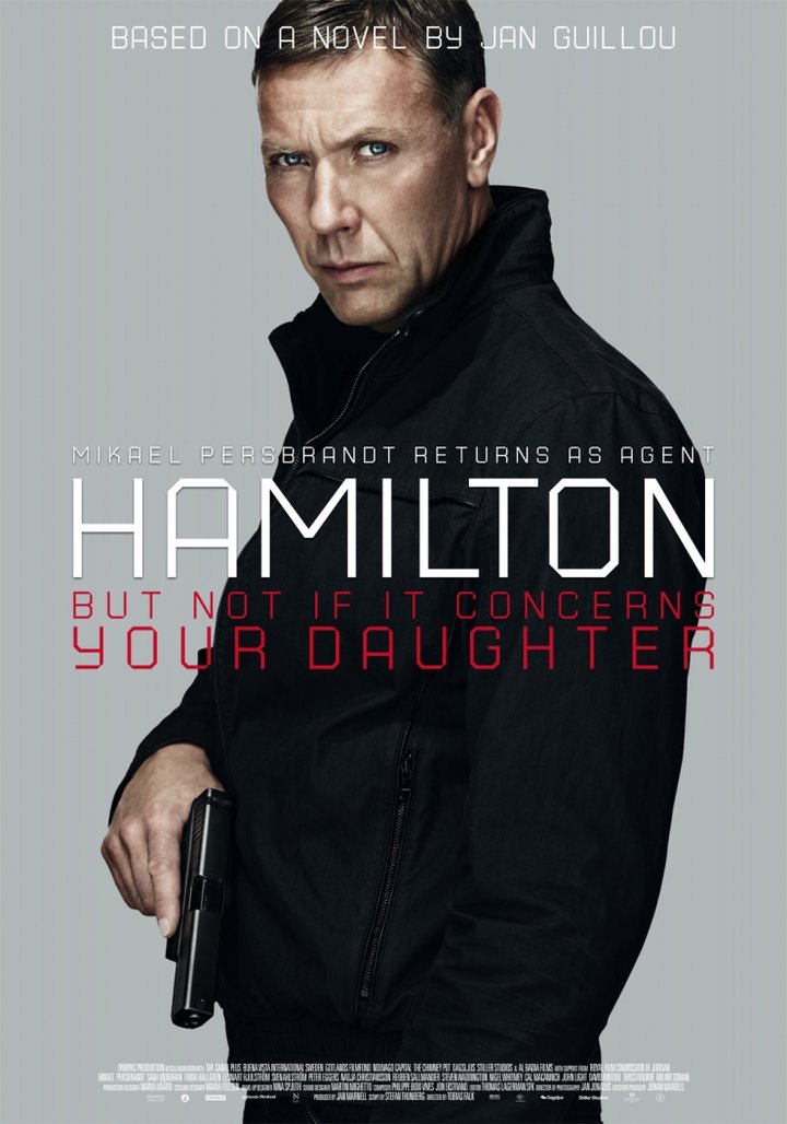 Hamilton: Men Inte Om Det Gäller Din Dotter (2012) Poster