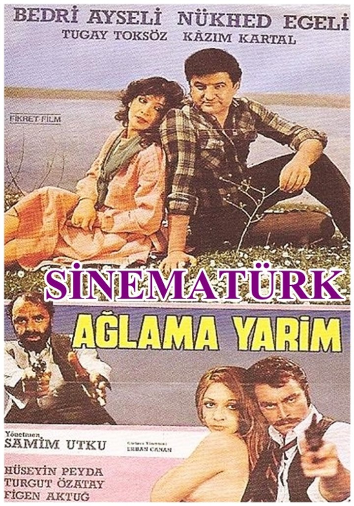 Aglama Yarim (1984) Poster