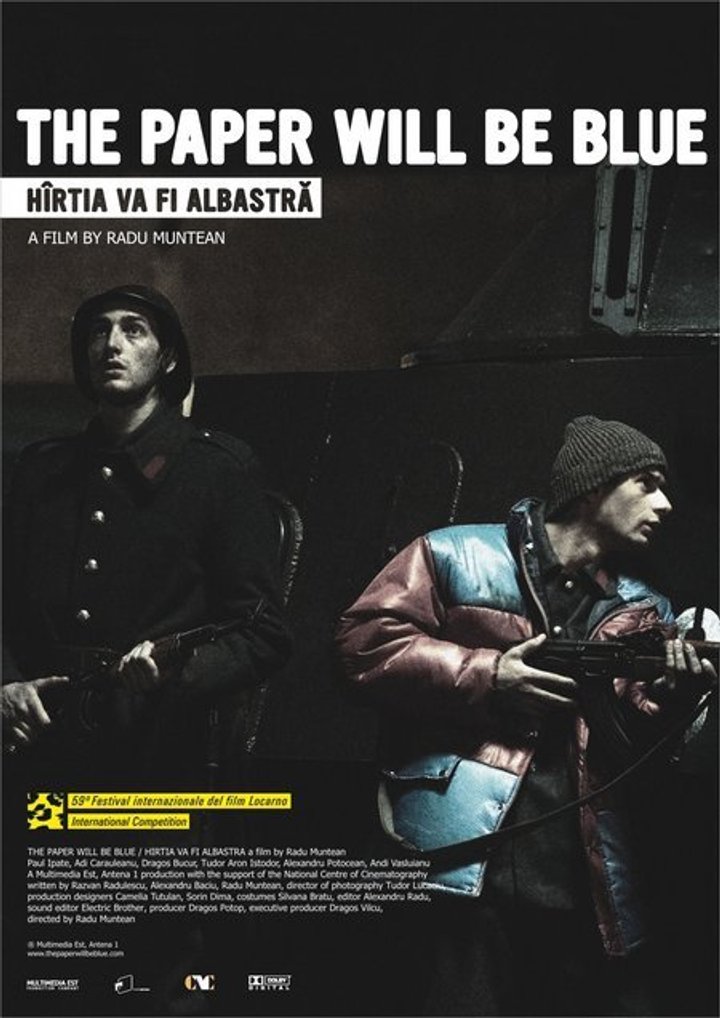 Hîrtia Va Fi Albastrã (2006) Poster