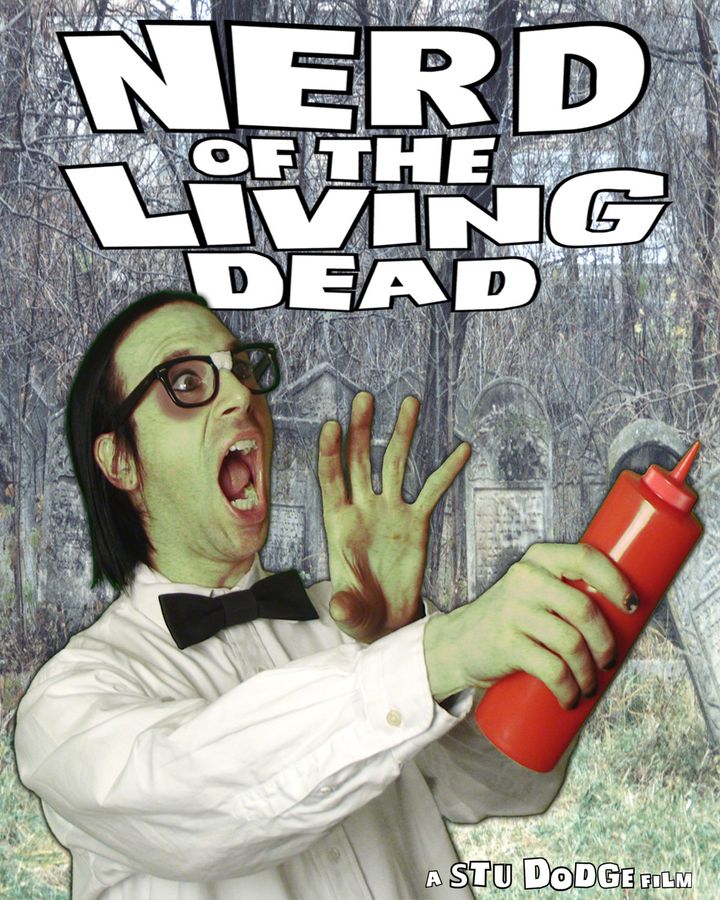 Nerd Of The Living Dead (2011) Poster