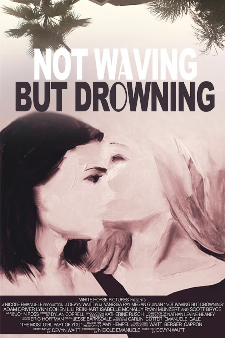 Not Waving But Drowning (2012) Poster