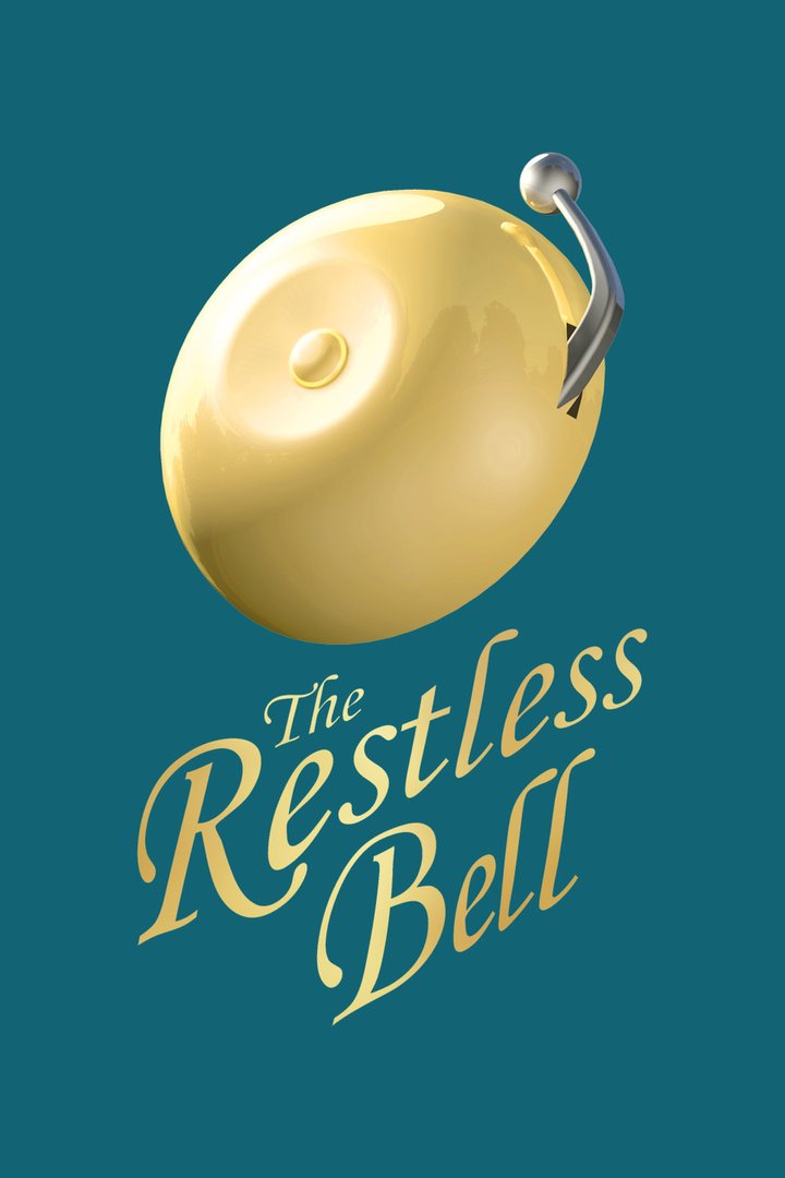 The Restless Bell (2012) Poster