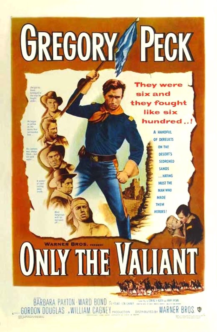 Only The Valiant (1951) Poster