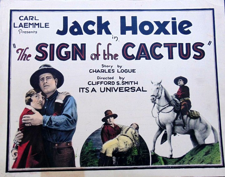 The Sign Of The Cactus (1925) Poster