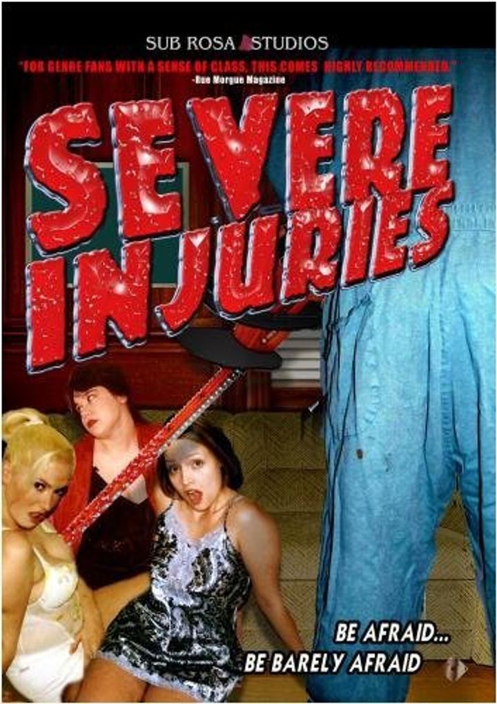 Severe Injuries (2003) Poster