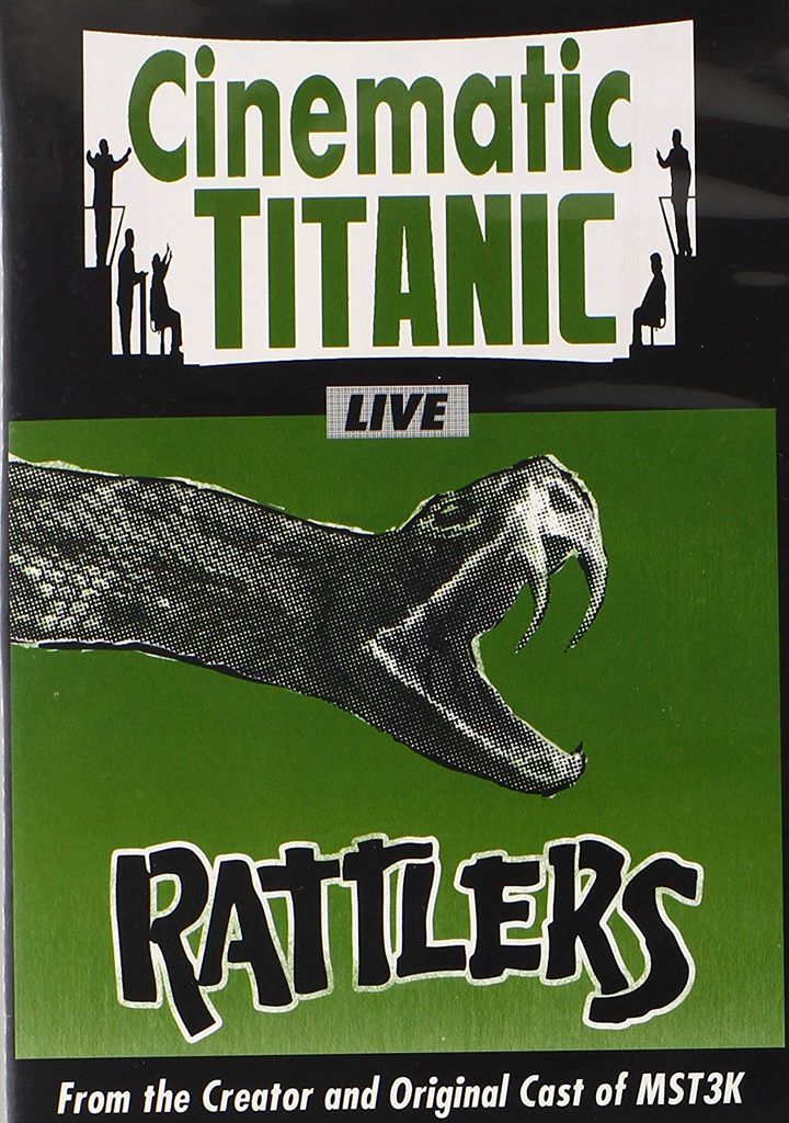 Cinematic Titanic: Rattlers (2012) Poster