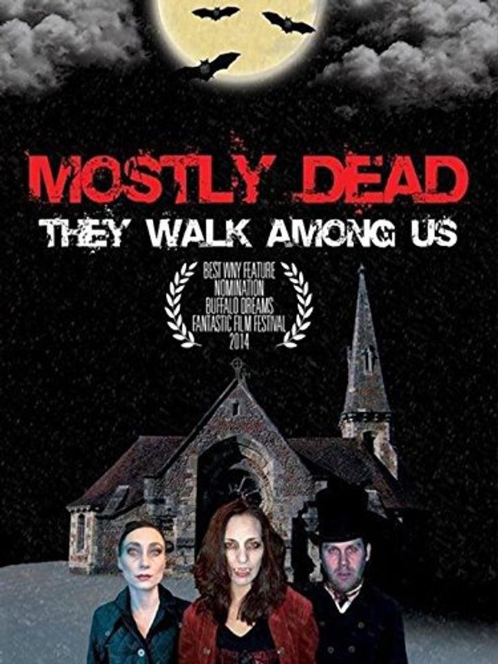 Mostly Dead (2014) Poster