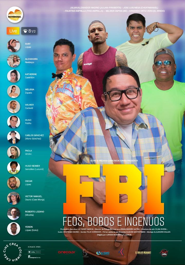 Fbi: Feos, Bobos E Ingenuos (2021) Poster