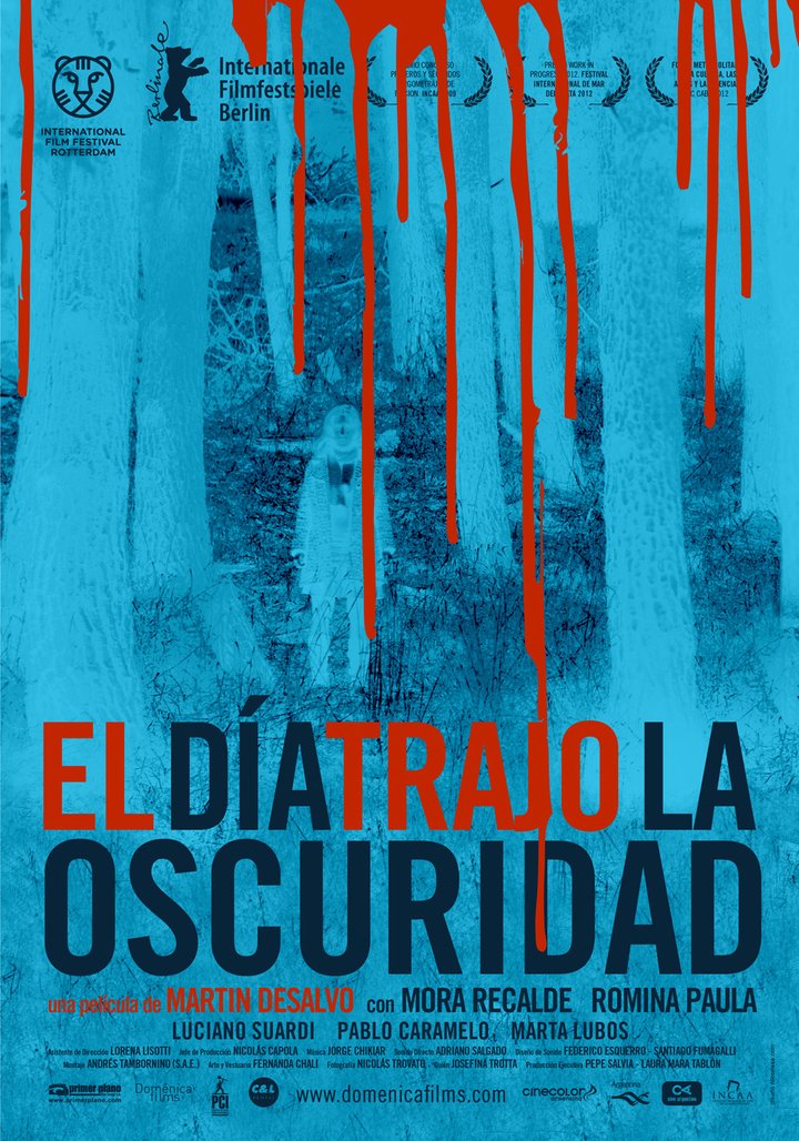 El Día Trajo La Oscuridad (2013) Poster