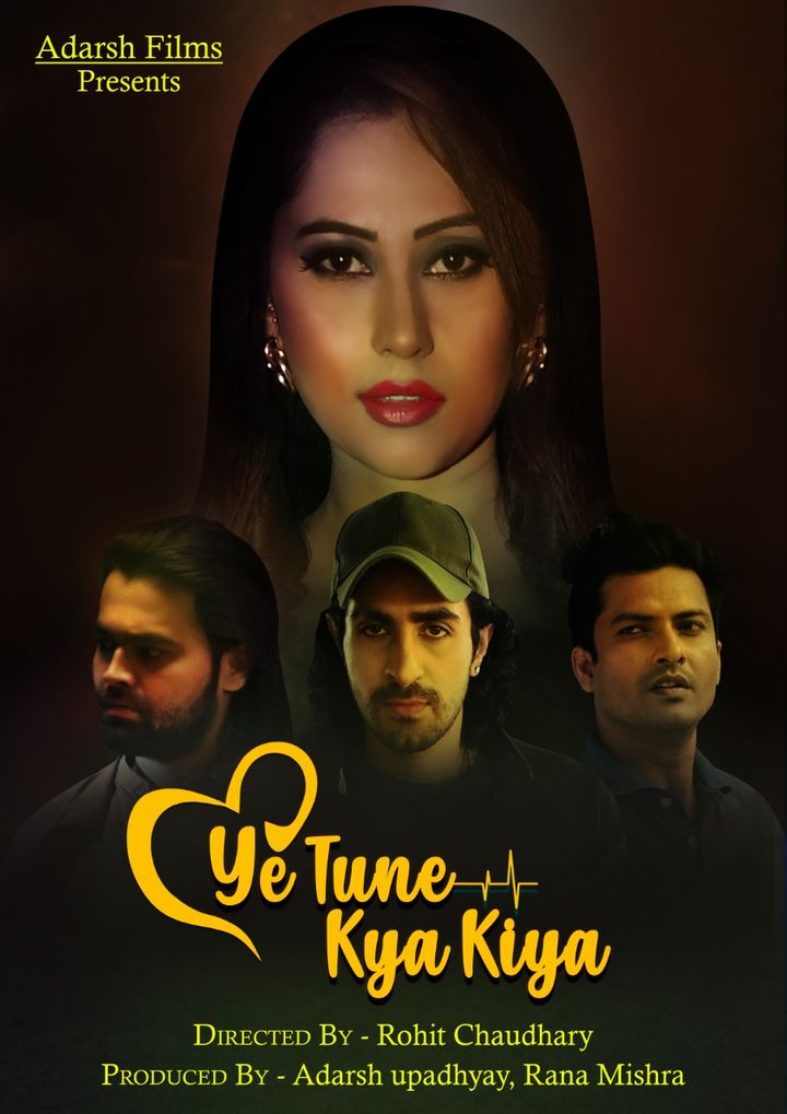 Ye Tune Kya Kiya (2022) Poster