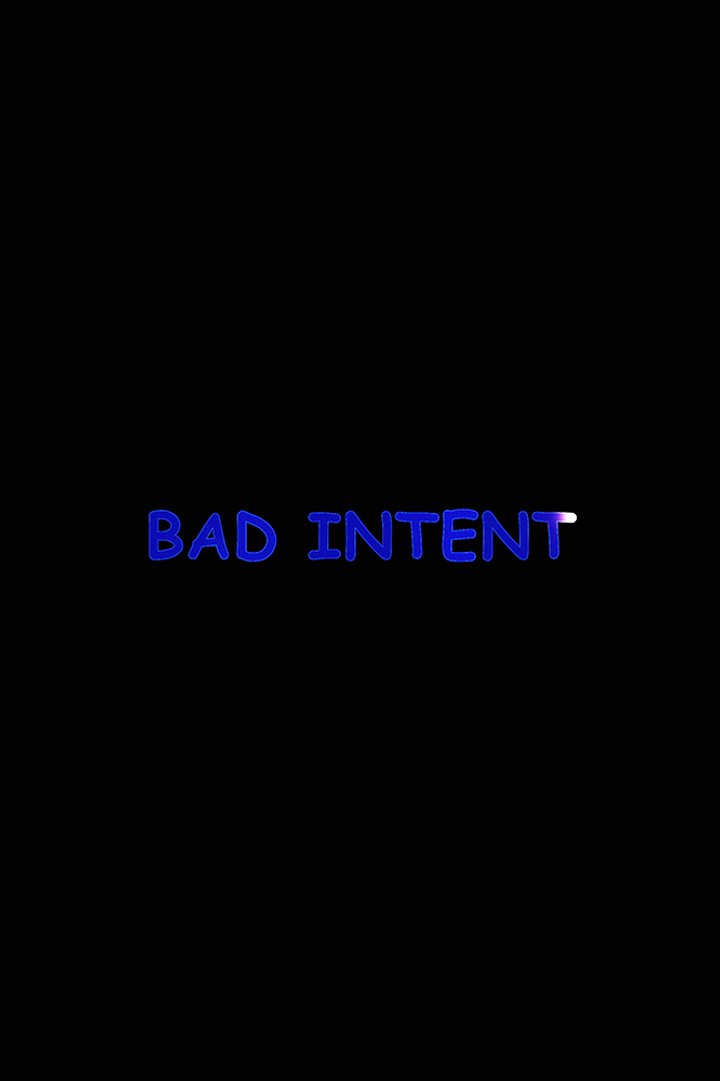 Bad Intent (2014) Poster