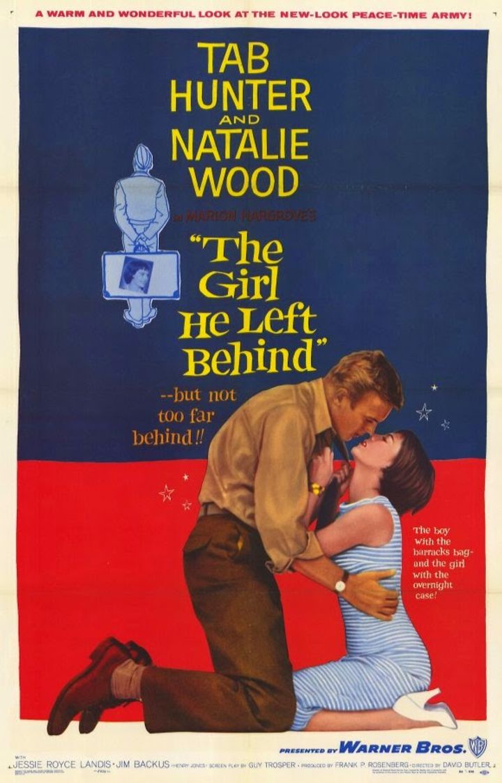 The Girl He Left Behind (1956) Poster