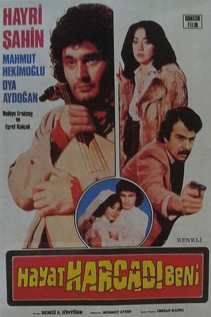 Hayat Harcadi Beni (1979) Poster