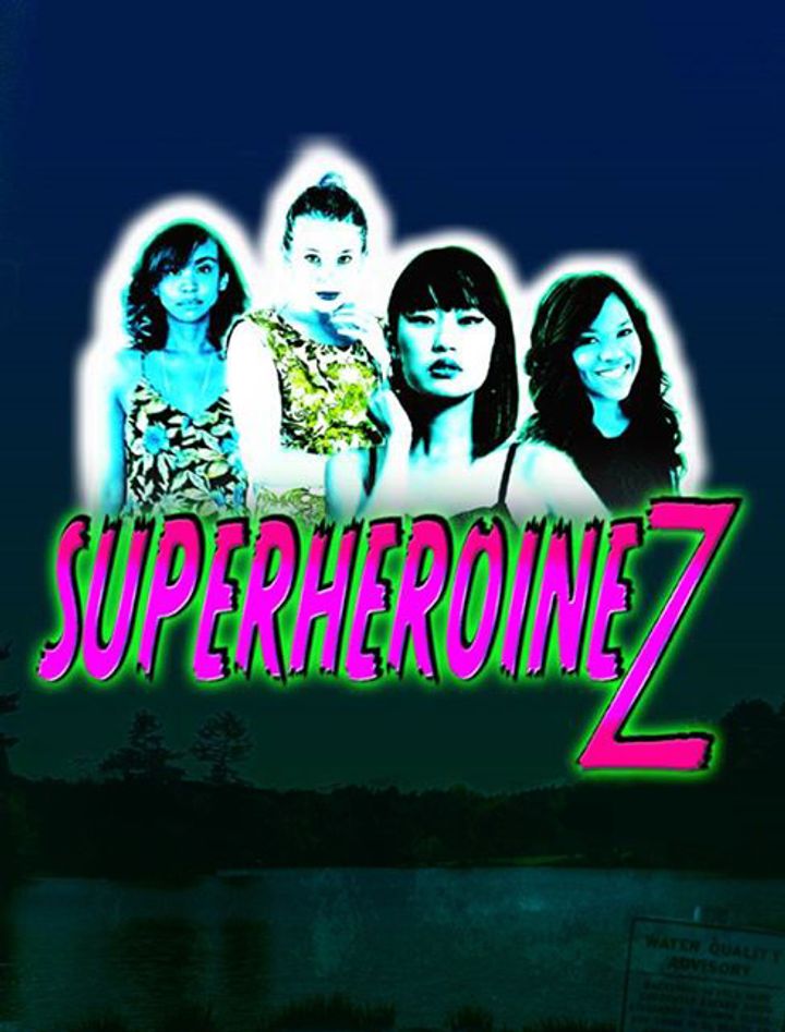 Superheroinez (2018) Poster