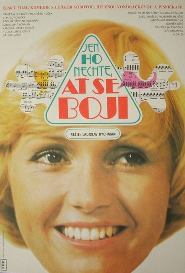 Jen Ho Nechte, At Se Bojí (1978) Poster