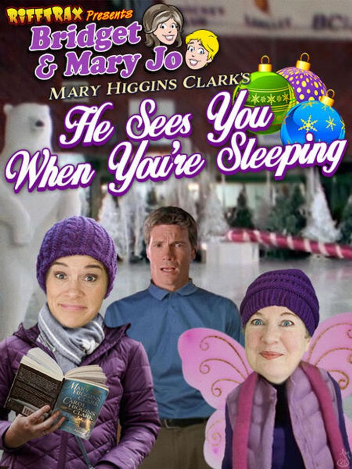 Rifftrax: He Sees You When You're Sleeping (2021) Poster