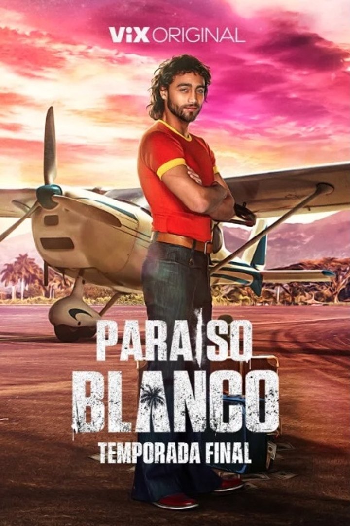 Paraíso Blanco S.2 (2024) Poster