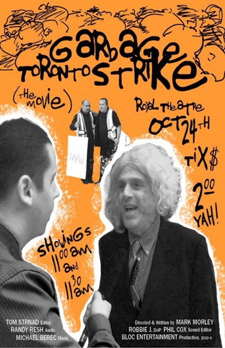 Toronto's Garbage Strike (2010) Poster