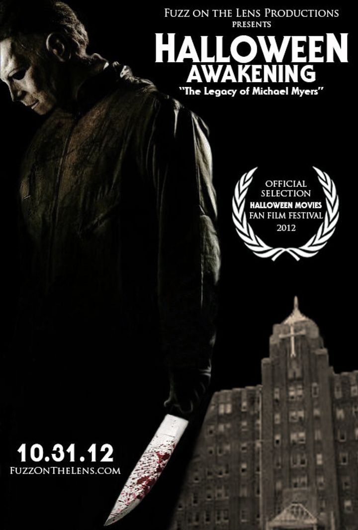 Halloween Awakening: The Legacy Of Michael Myers (2012) Poster