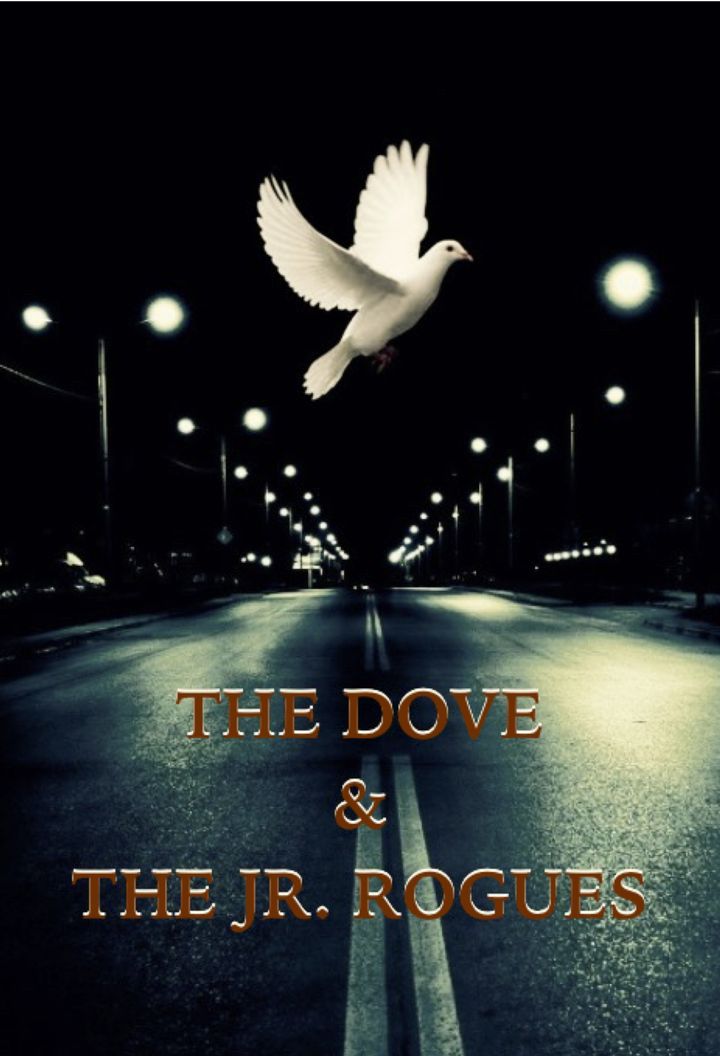 The Dove & The Jr. Rogues (1982) Poster