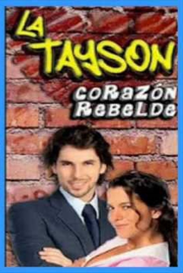 La Tayson, Corazón Rebelde (2012) Poster