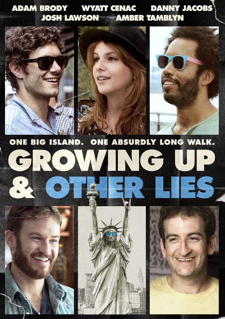 Growing Up And Other Lies (2014) Poster